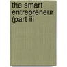 The Smart Entrepreneur (Part Iii door Sabrina Kiefer