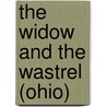 The Widow and the Wastrel (Ohio) by Janet Dailey
