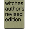 Witches Author's Revised Edition door Kathryn Meyer Griffith
