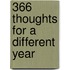 366 Thoughts for a Different Year