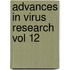 Advances in Virus Research Vol 12