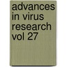Advances in Virus Research Vol 27 by Lauffer