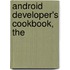 Android Developer's Cookbook, The