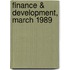 Finance & Development, March 1989