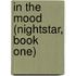 In the Mood (Nightstar, Book One)
