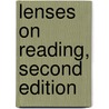 Lenses on Reading, Second Edition door Lesley Mandel Morrow