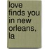 Love Finds You in New Orleans, La