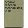 Organic Reaction Mechanisms, 2001 by A.C. Knipe