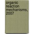 Organic Reaction Mechanisms, 2007