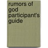 Rumors of God Participant's Guide door Jon Tyson