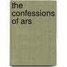 The Confessions of Ars by Maurice Leblanc