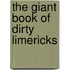 The Giant Book of Dirty Limericks