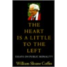 The Heart Is a Little to the Left door William Sloane Sloane Coffin