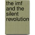The Imf and the Silent Revolution