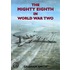 The Mighty Eighth In World War Ii
