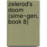 Zelerod's Doom (Sime~Gen, Book 8) by Jean Lorrah
