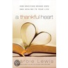 A Thankful Heart (Recover/Reprint) door Carole Lewis