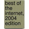 Best of the Internet, 2004 Edition door Joe Kraynak