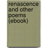 Renascence and Other Poems (Ebook) by Edna St. Vincent Millay