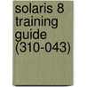 Solaris 8 Training Guide (310-043) by Rafeeq Rehman