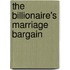 The Billionaire's Marriage Bargain