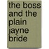 The Boss and the Plain Jayne Bride