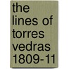 The Lines of Torres Vedras 1809-11 door Ian Fletcher