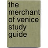 The Merchant of Venice Study Guide door Shakespeare William Shakespeare