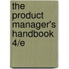 The Product Manager's Handbook 4/E door Linda Gorchels