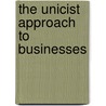The Unicist Approach to Businesses by Peter Belohlavek
