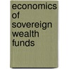 Economics of Sovereign Wealth Funds door Udaibir S.S. Das