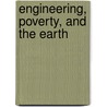 Engineering, Poverty, and the Earth door George Catalano