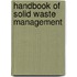 Handbook of Solid Waste  Management