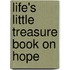 Life's Little Treasure Book on Hope