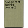 New Girl at St Justine's - Volume 2 door Victor Bruno