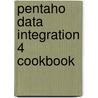 Pentaho Data Integration 4 Cookbook door Adrian Sergio Pulvirenti
