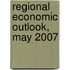 Regional Economic Outlook, May 2007