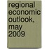Regional Economic Outlook, May 2009