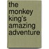 The Monkey King's Amazing Adventure