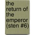 The Return of the Emperor (Sten #6)
