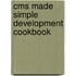 Cms Made Simple Development Cookbook
