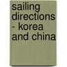 Sailing Directions - Korea and China door National Geospatial-Intelligence Agency