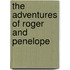 The Adventures of Roger and Penelope