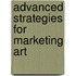 Advanced Strategies for Marketing Art