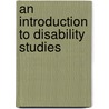 An Introduction to Disability Studies by David Johnstone