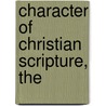 Character of Christian Scripture, The door Christopher Seitz