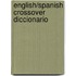 English/Spanish Crossover Diccionario