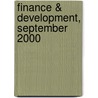 Finance & Development, September 2000 door International Monetary Fund