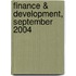 Finance & Development, September 2004