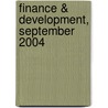 Finance & Development, September 2004 by International Monetary Fund